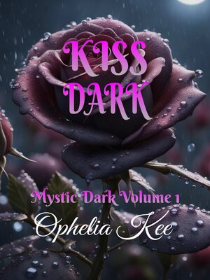cover image of Kiss Dark